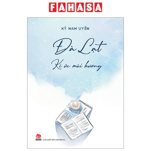 Fahasa - đà lạt kí ức mùi hương