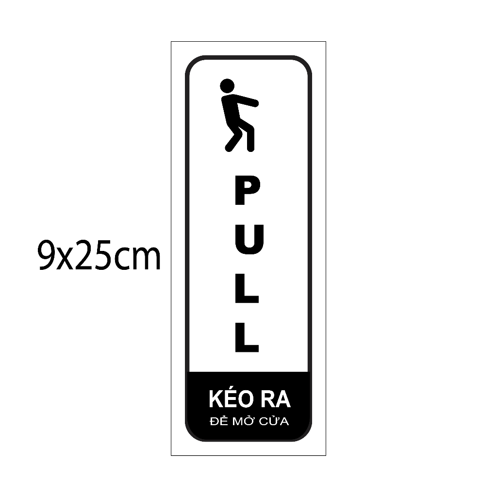 Decal dán cửa kính kéo đẩy mở cửa tự động PULL- PUSH chất liệu decal mờ