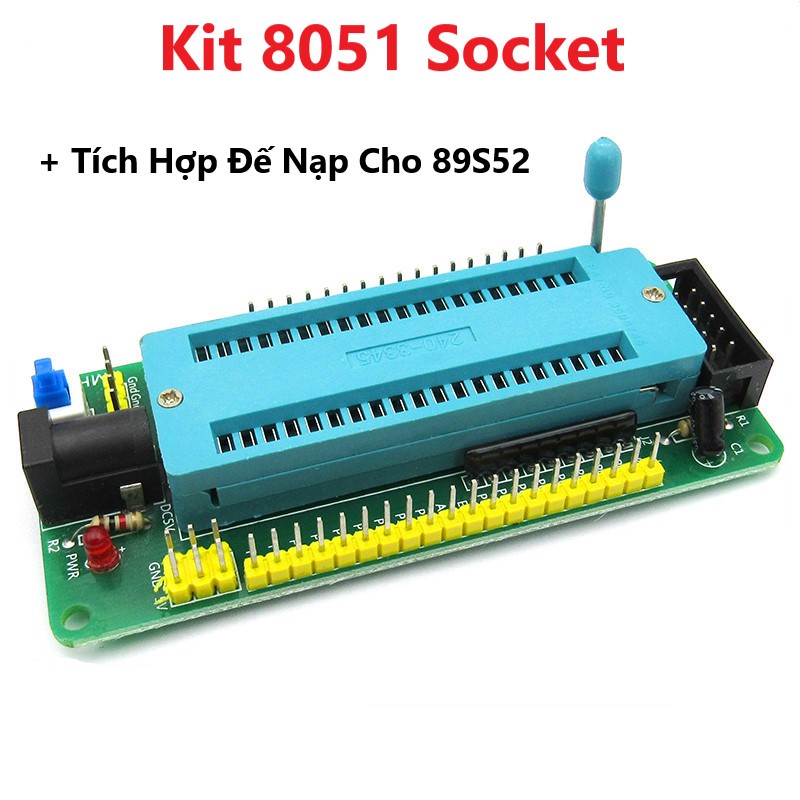 Kit 8051 socket mở rộng 40 chân - tích hợp đế nạp chip 89s52, mạch nạp 89s/avr