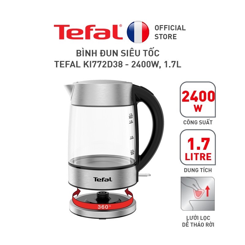 Bình đun siêu tốc Tefal KI772D38 thủy tinh 2400W 1,7L