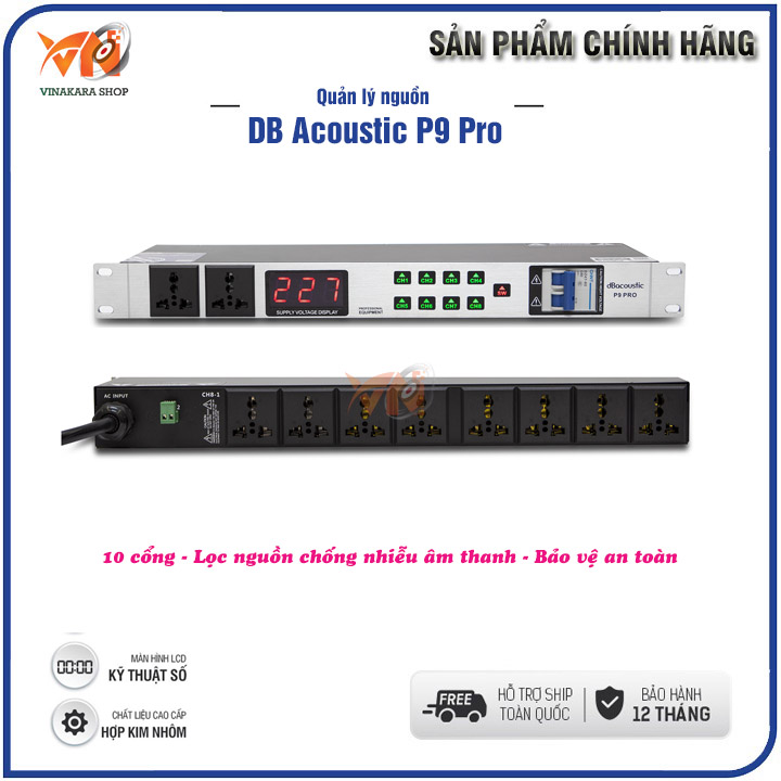 Quản lý nguồn dB acoustic P9 Pro 10 cổng, lọc điện, ổn định, bảo vệ dàn âm thanh nhà bạn - Bảo hành 12 tháng,[ Tặng kèm giá điện thoại kute]