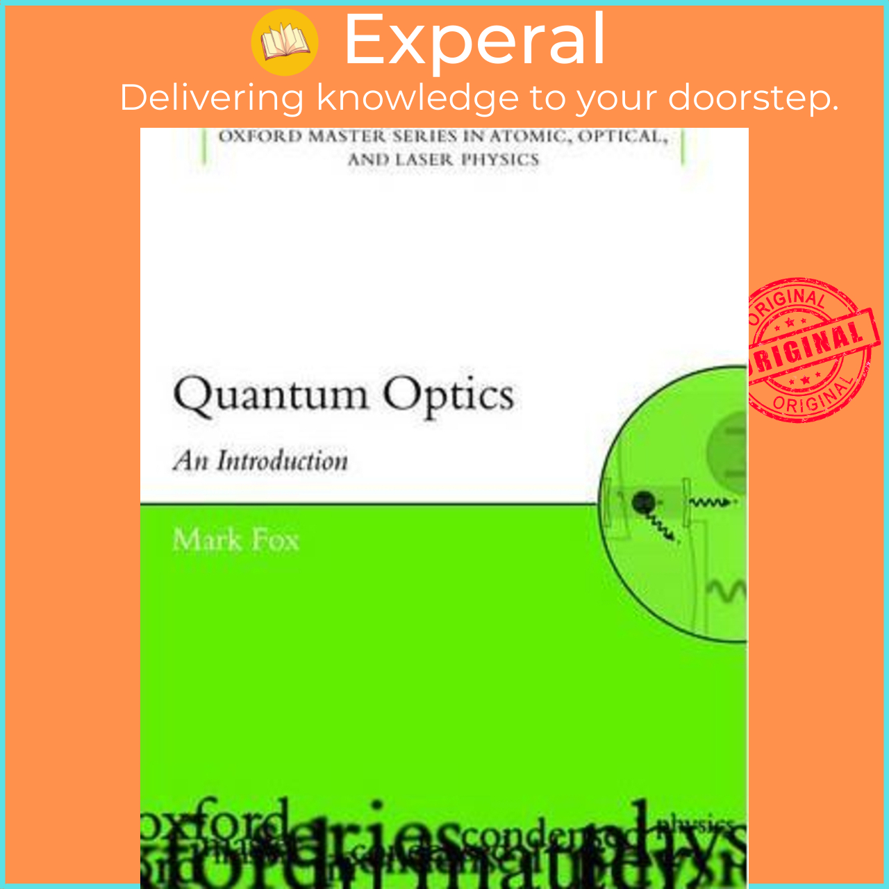 Quantum Optics : An Introduction By Mark Fox (UK Edition, Paperback ...