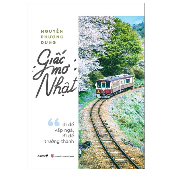 Fahasa - giấc mơ nhật - đi để vấp ngã, đi để trưởng thành