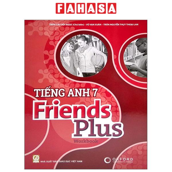 Fahasa - Tiếng Anh 7 Friends Plus - Workbook