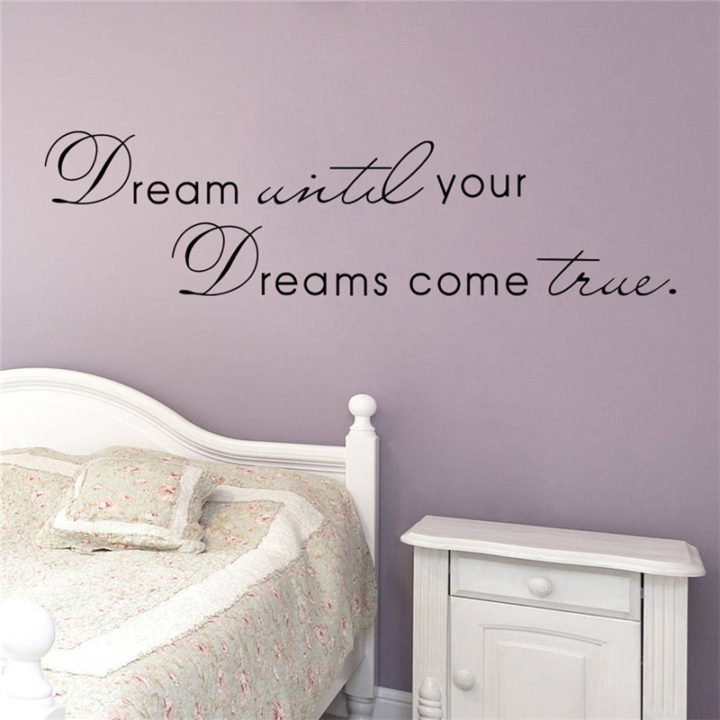 Dream%20Until%20Your%20Dreams%20Come%20True%20Quote%20Vinyl%20Wall%20Sticker%20Decals%20Home%20Decor%20Huiye%20-%20Image%207