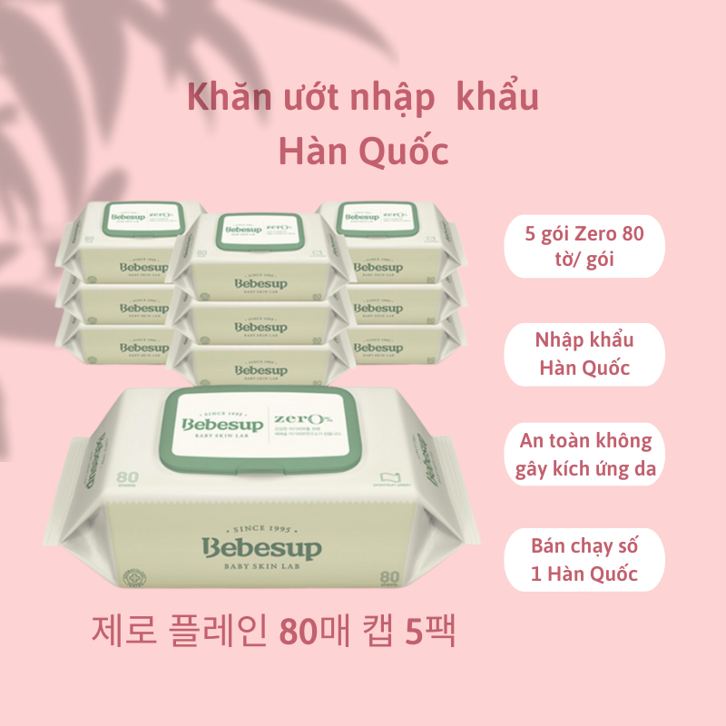 Khăn ướt Hàn Quốc Bebesup Zero 80 tờ/ gói - [COMBO 5 gói tiết kiệm 5%]