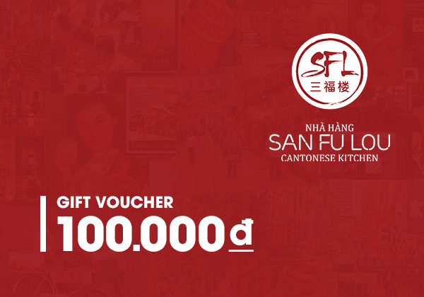 Phiếu quà tặng San Fu Lou 100k