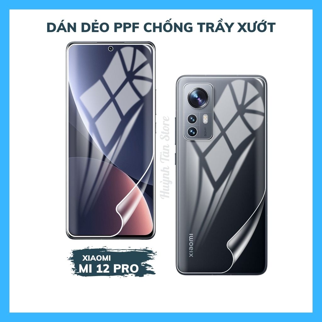 Miếng dán PPF cho xiaomi mi 12 pro bảo vệ toàn diện(Tặng 1 Miếng Dự Phòng).