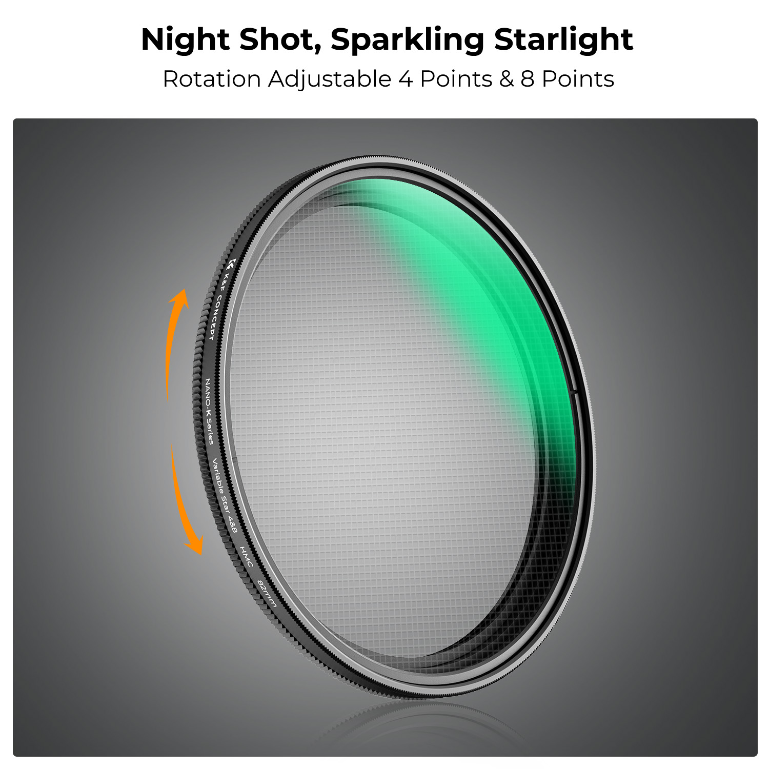 K&F Concept Nano-C Series 49mm-82mm adjustable 4 Points & 8 Points star filter with 18 Multi-Layer Coatings for night shooting and light source shooting, Suitable for micro-single SLR camera