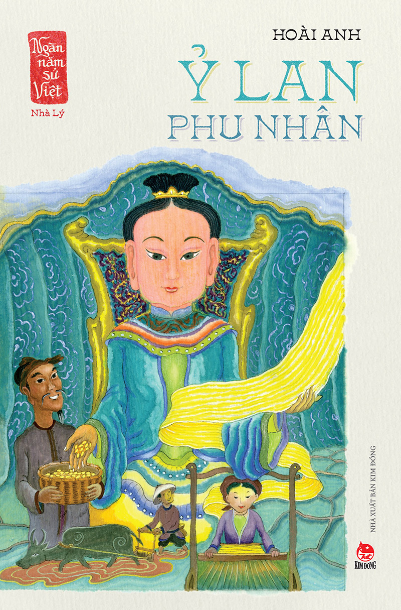 Kim Đồng -Ngàn năm sử Việt - Nhà Lý - Ỷ Lan phu nhân