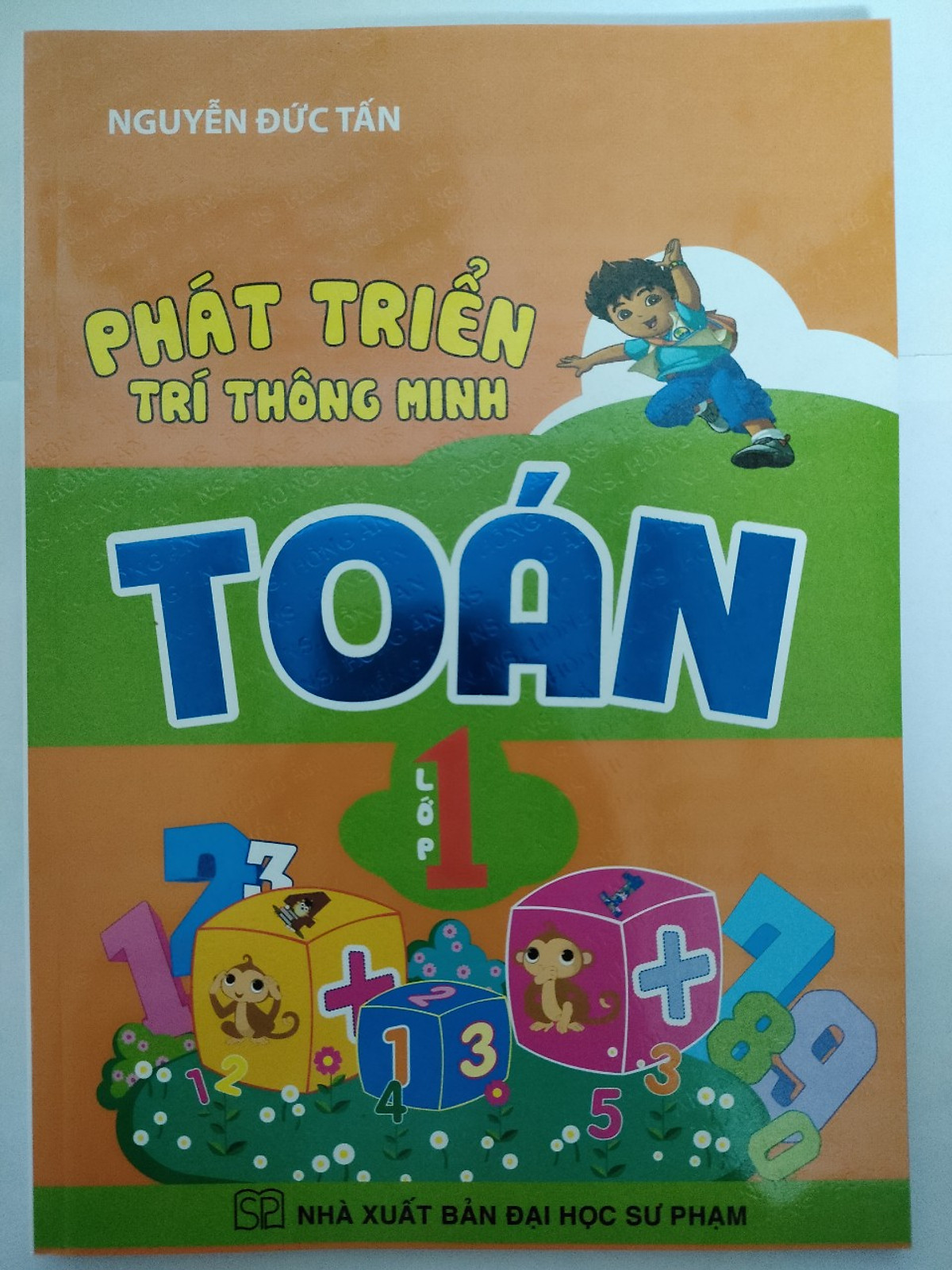 Phát Triển Trí Thông Minh Toán Lớp 1( Nguyễn Đức Tấn)