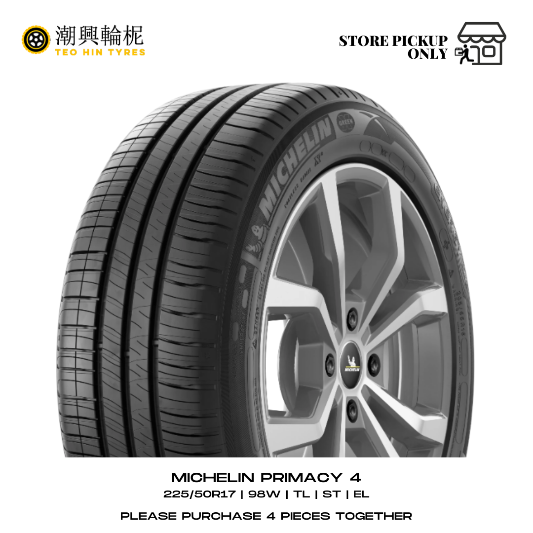 [TEO HIN TYRES] 225/50R17 MICHELIN PRIMACY 4 (REDEEM IN-STORE) [NEW] |  Lazada Singapore