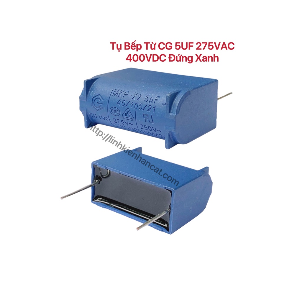 Tụ bếp từ cg 5uf 275vac 400vdc đứng xanh