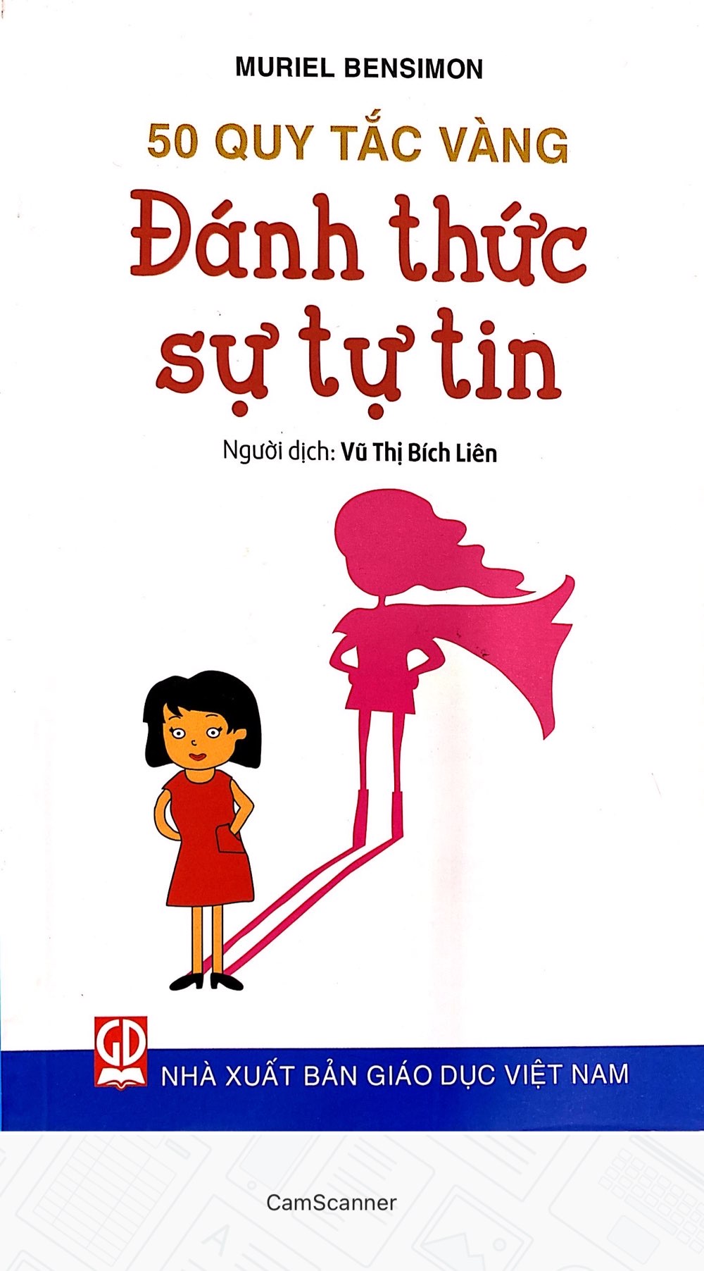 Đánh thức sự tự tin - 50 quy tắc vàng