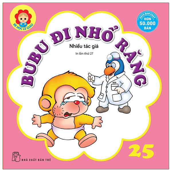 Bé học lễ giáo - bubu tập 25: đi nhổ răng