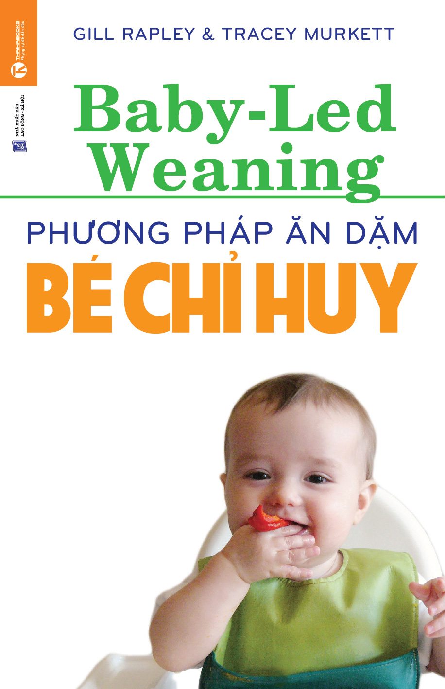 Phương Pháp Ăn Dặm Do Bé Chỉ Huy