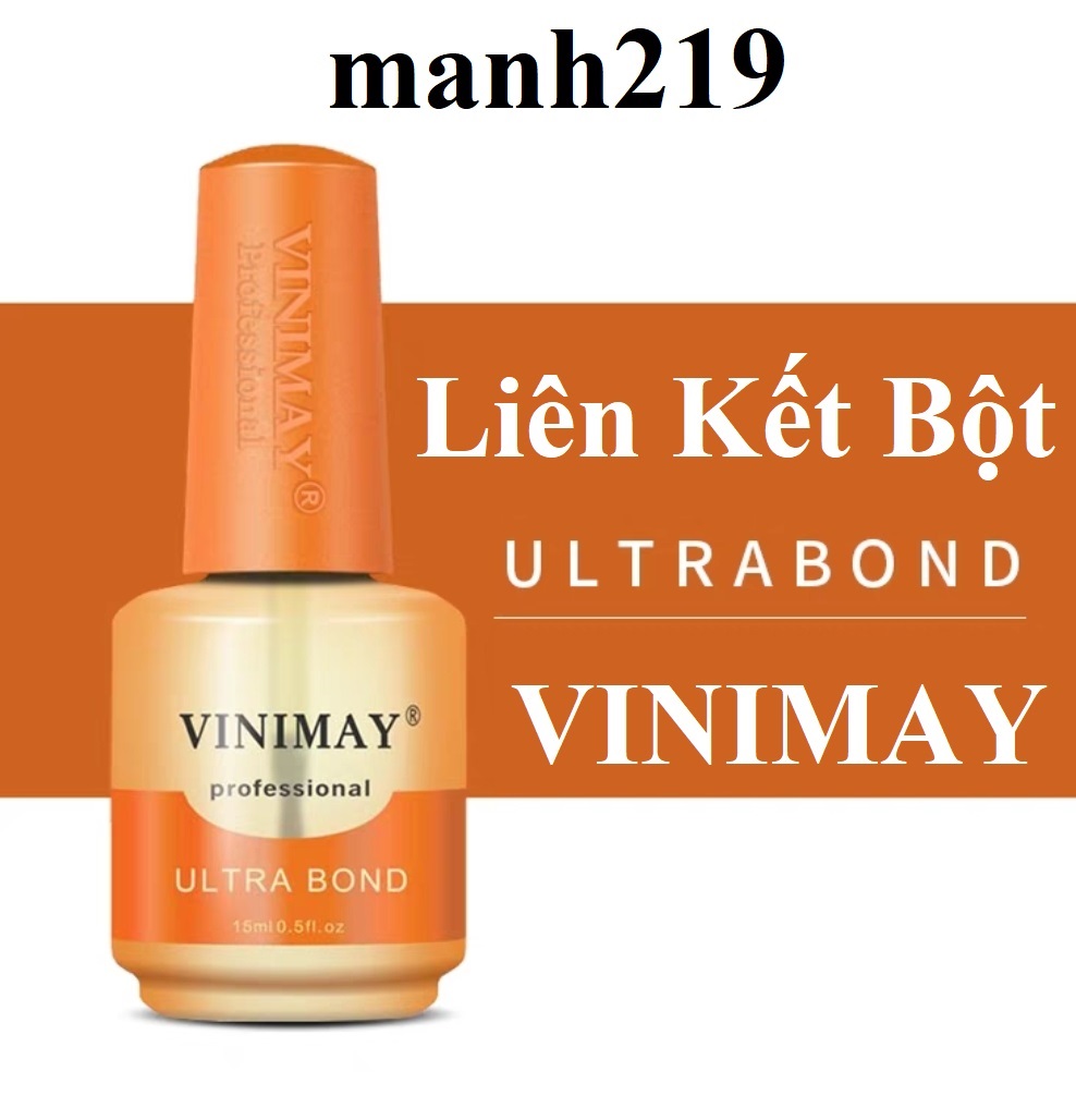 Liên kết bột Vinimay chính hãng - Liên kết bột/gel Ultra Bond chuyên dụng cho dân làm móng