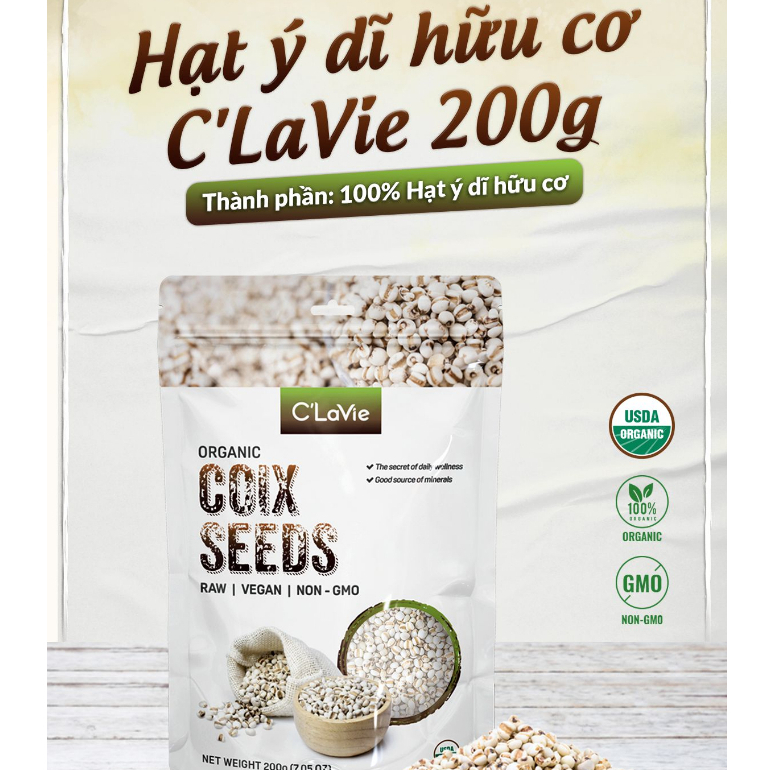 Hạt ý dĩ hữu cơ C'lavie gói 200g lợi sữa,đẹp da,tốt cho tiêu hóa nấu cháo ,nấu chè,sữa hạt