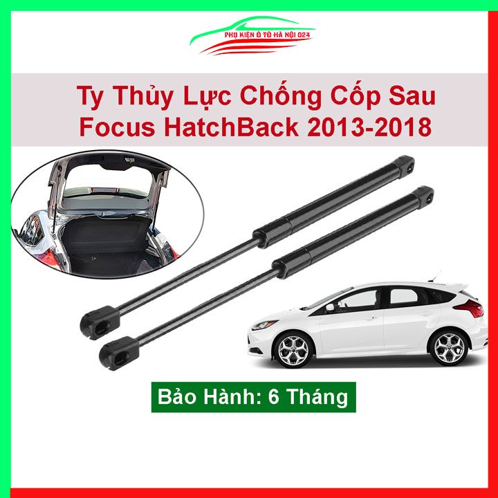 Bộ 2 ty thủy lực mở cốp ô tô Focus HatchBack 2013-2018, ben hơi trợ nâng, chống cốp sau xe kèm phụ kiện lắp