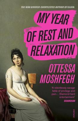 My Year Of Rest And Relaxation Pb 9781784707422 Lazada Singapore