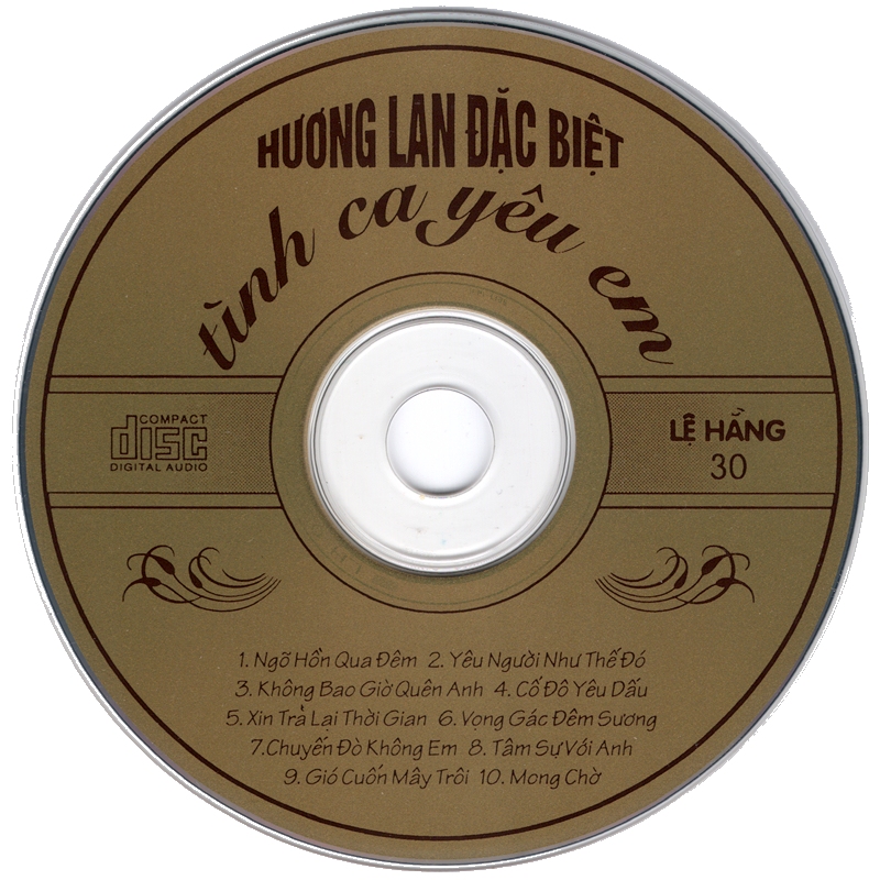 Lệ Hằng CD30 - Tình Ca Yêu Em - Hương Lan
