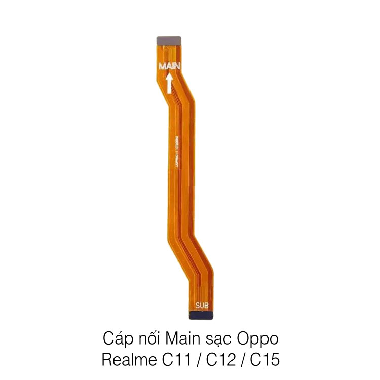 Cáp nối main sạc oppo realme c11 / realme c12 / realme c15