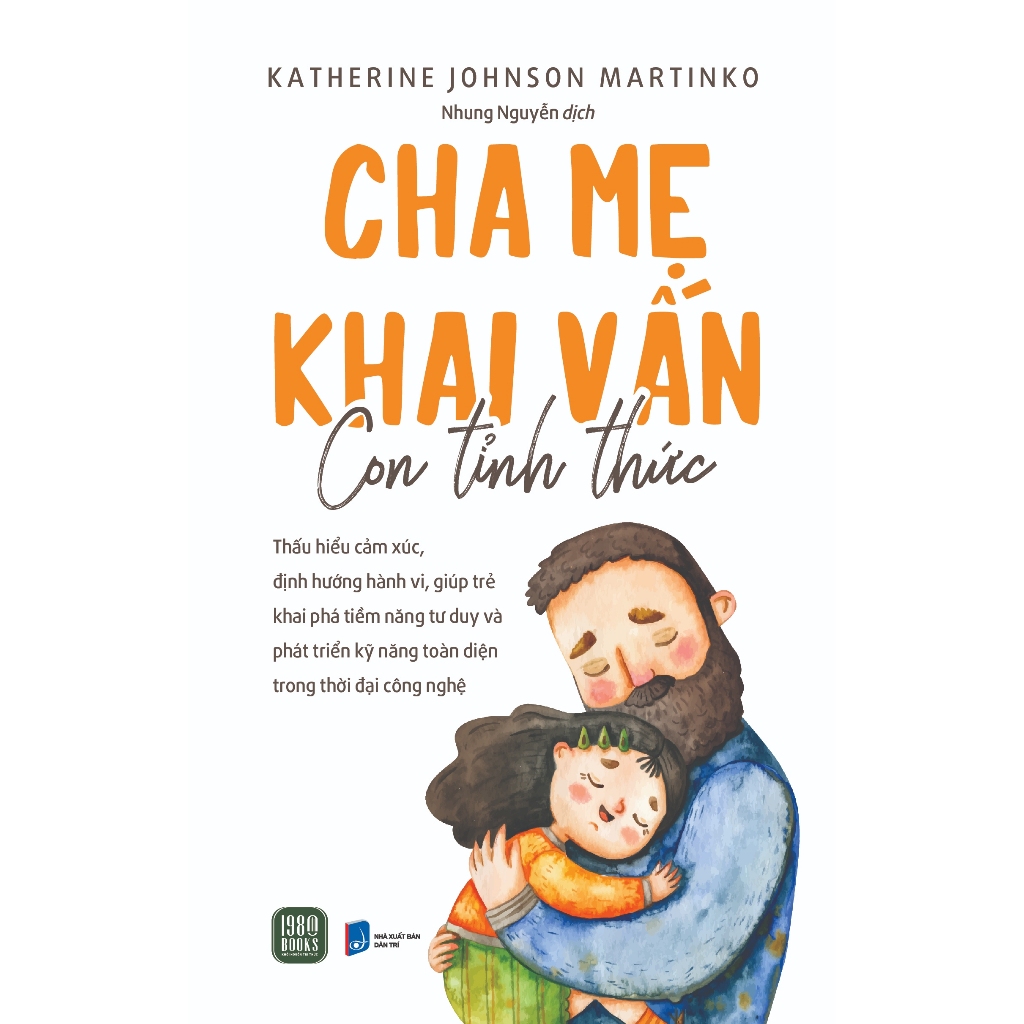Sách - cha mẹ khai vấn, con tỉnh thức