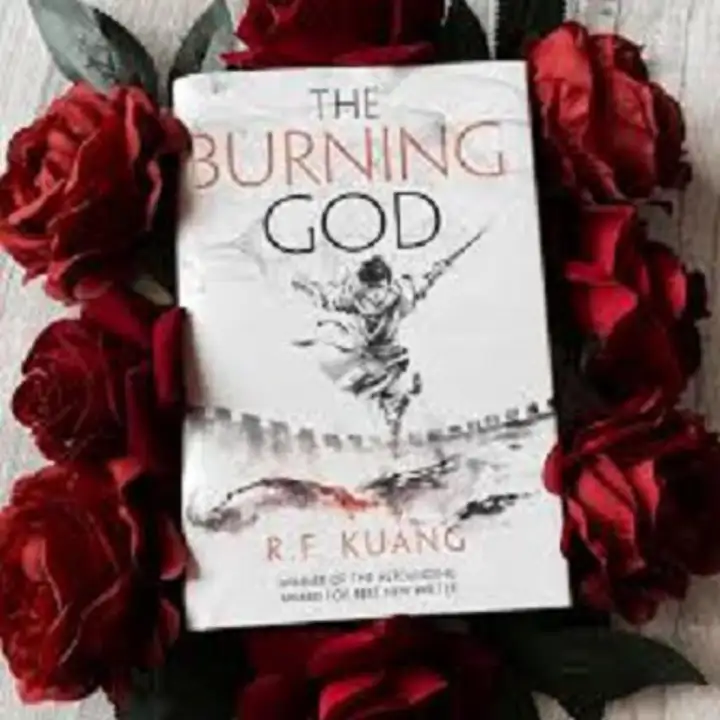 The Burning God | The Poppy War #3 | Bool by R.F. Kuang | Matte Lamination | Premium Paper | - Modern - Choice Expression