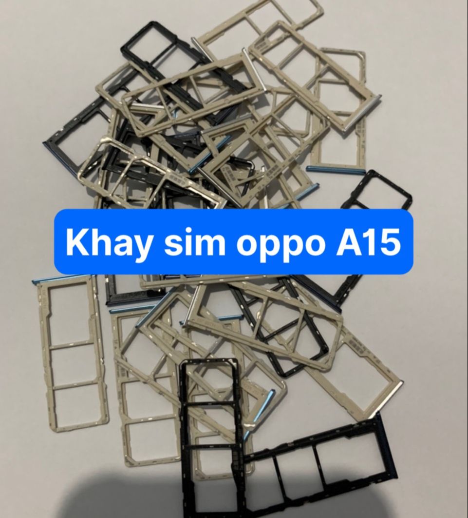 khay sim oppo A15 / A15s / A16k dùng chung