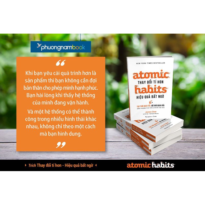 Atomic Habits - Thay Đổi Tí Hon Hiệu Quả Bất Ngờ