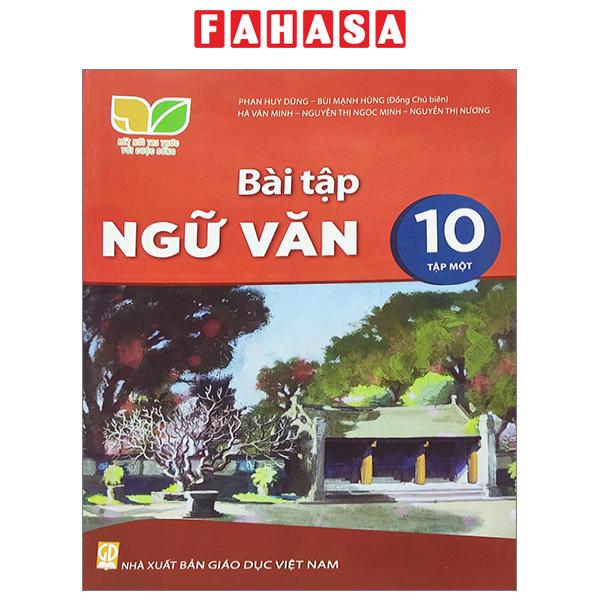Fahasa - bài tập ngữ văn 10 - tập 1