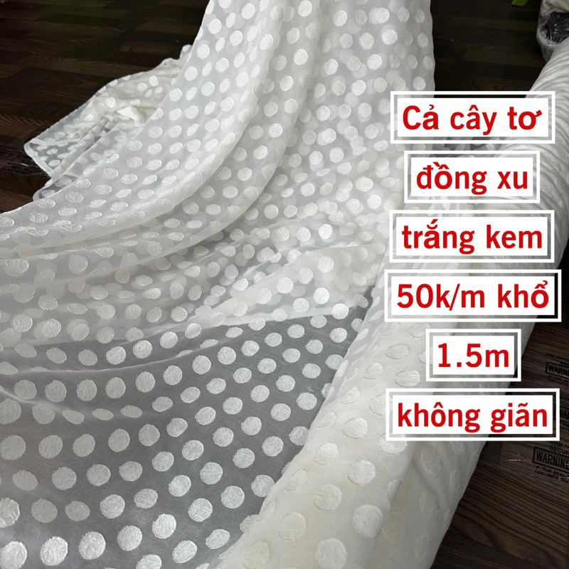 Vải Tơ Đồng Xu Trắng kem dòng tơ organza cao cấp đẹp