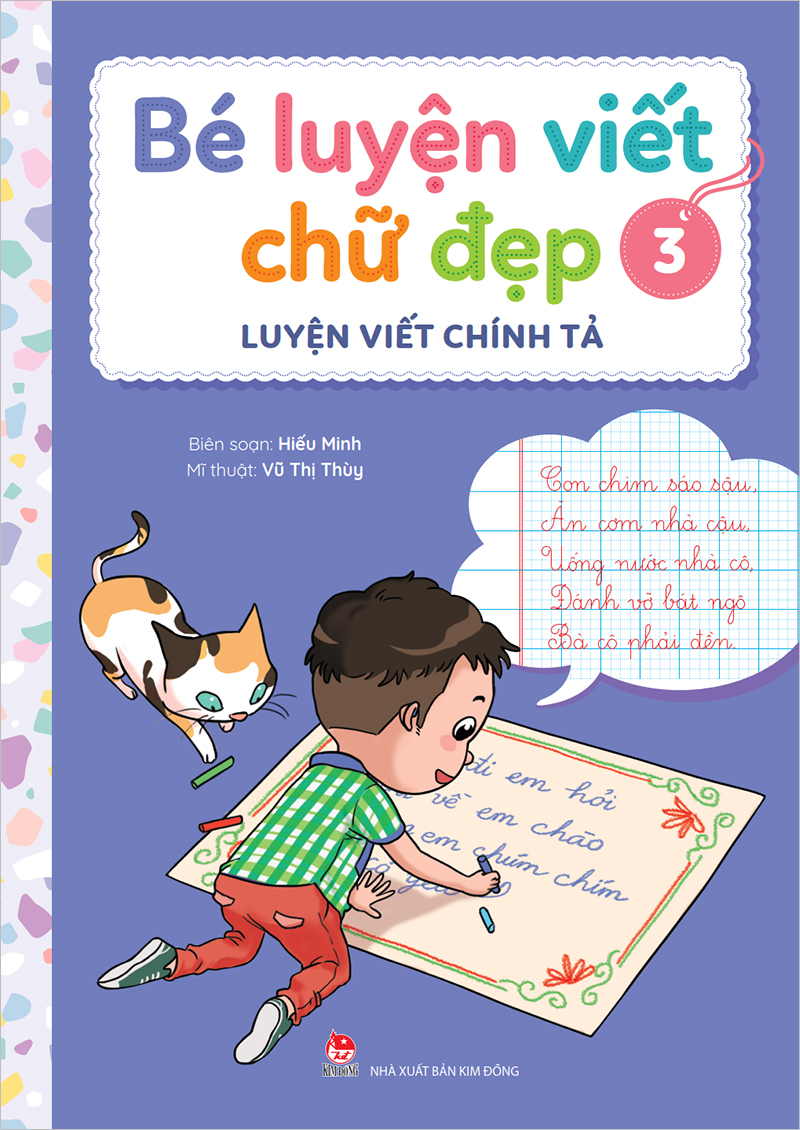 Kim Đồng - Bé luyện viết chữ đẹp - Luyện viết chính tả