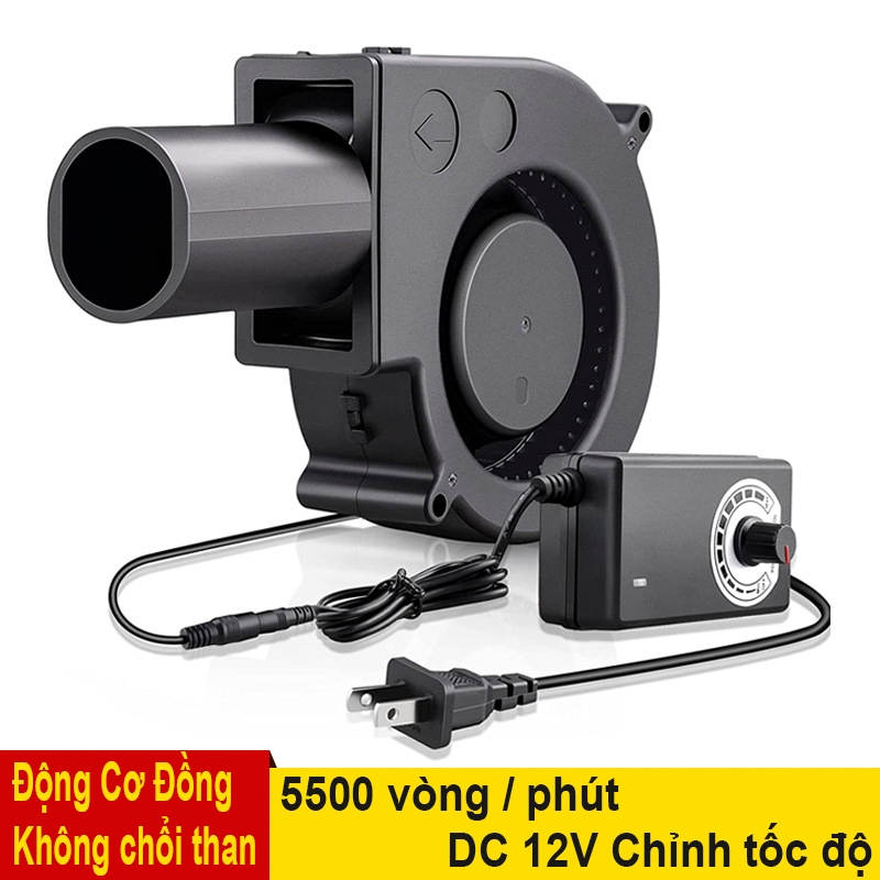 Quạt Thổi Gió Kèm nguồn chỉnh tốc độ không chổi than bếp nướng bếp củi bếp dầu thải