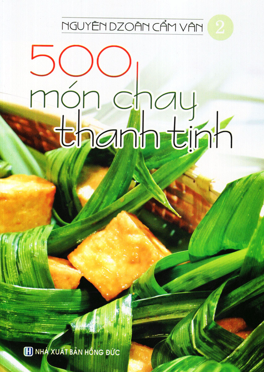 Sách - 500 Món Chay Thanh Tịnh - Tập 2 (VT) - Newshop