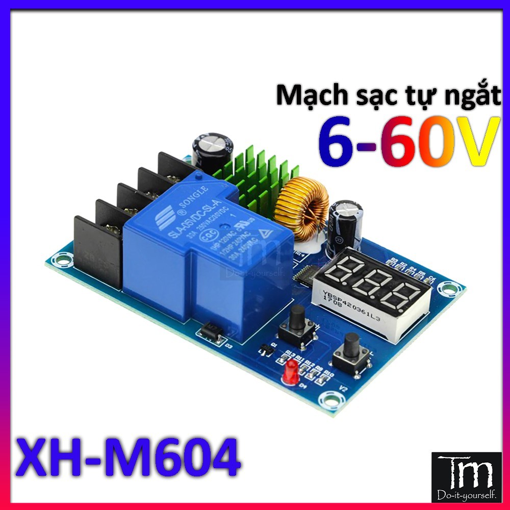 Mạch Bảo Vệ Sạc Ắc Quy Tự Ngắt 6 – 60VDC (XH-M604)