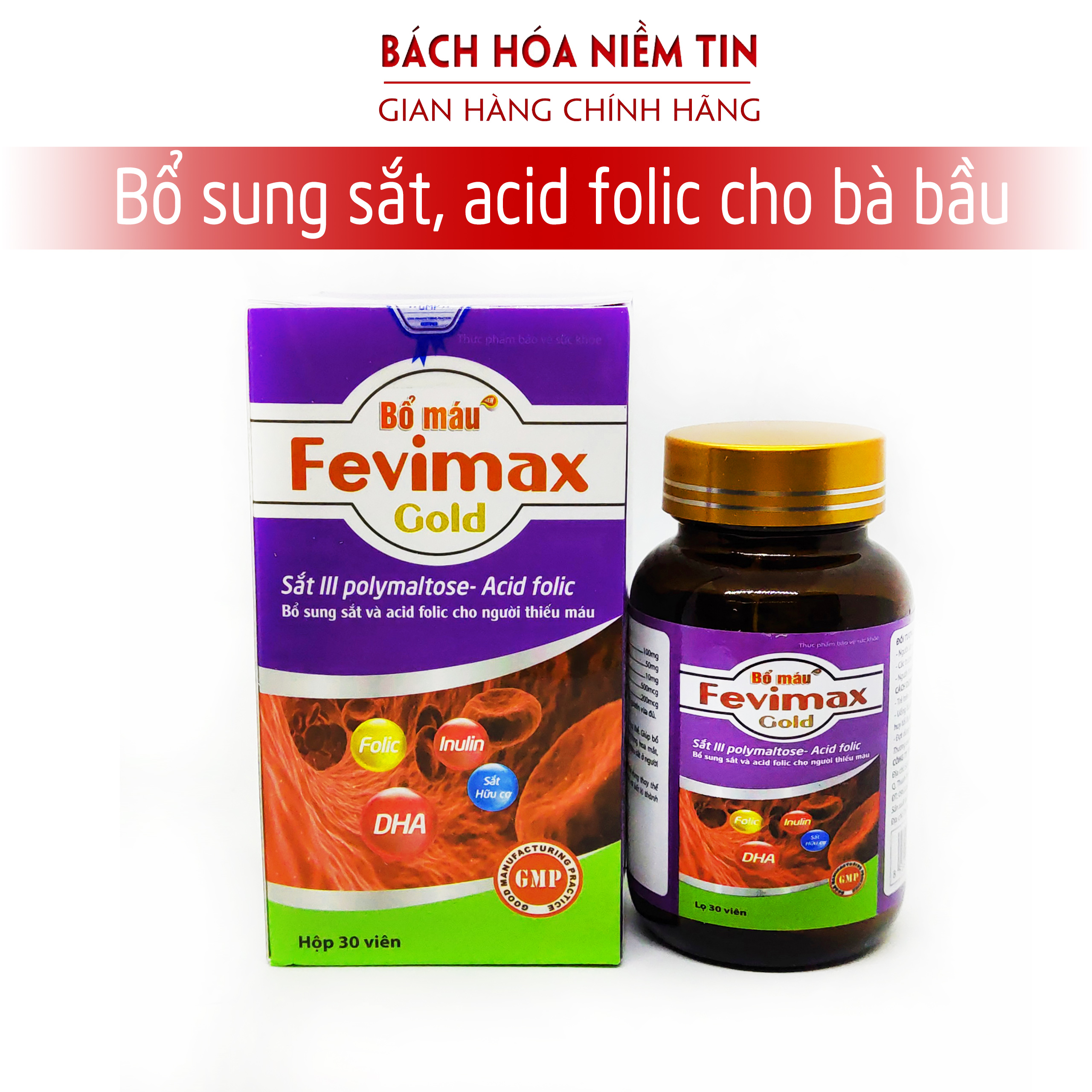 Bổ máu Fevimax Gold bổ sung Sắt, Acid Folic cho người thiếu máu, phụ nữ mang thai và cho con bú - Hộp 30 viên dùng 30 ngày chuẩn GMP