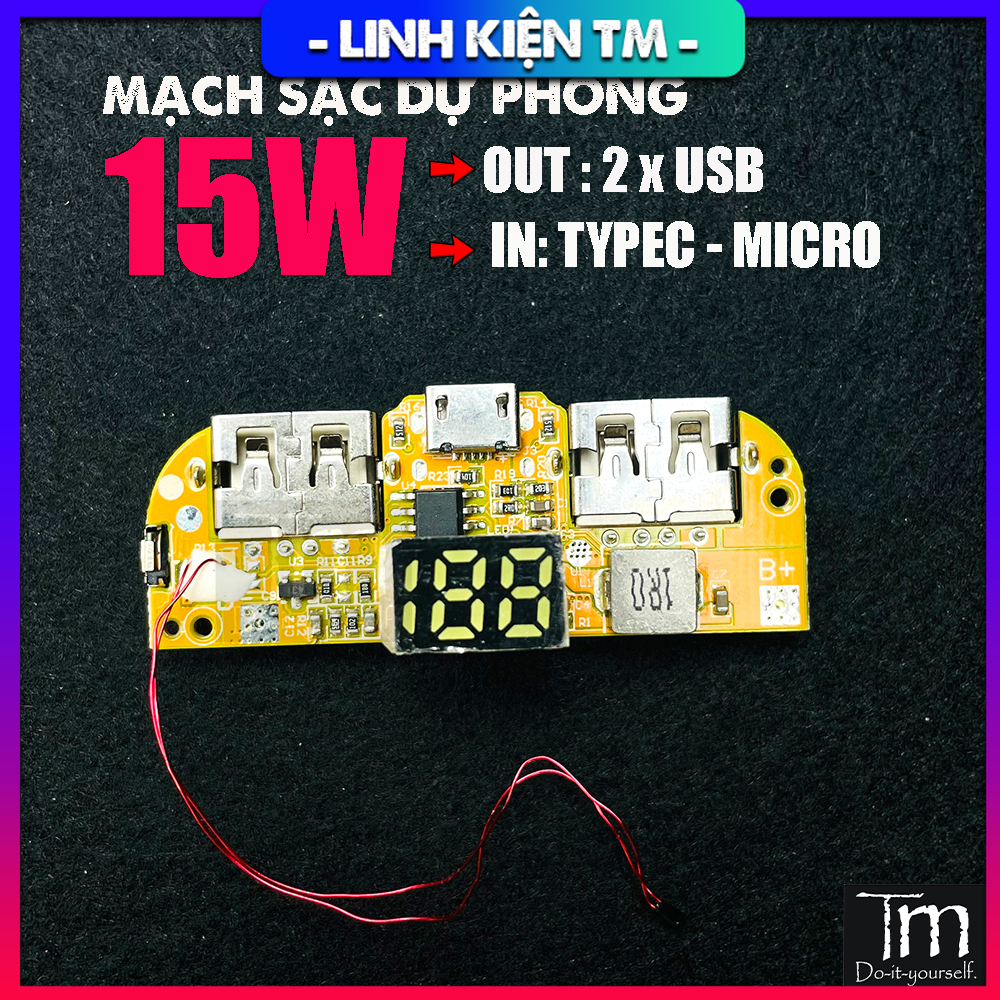 Mạch Sạc Dự Phòng 15W - D