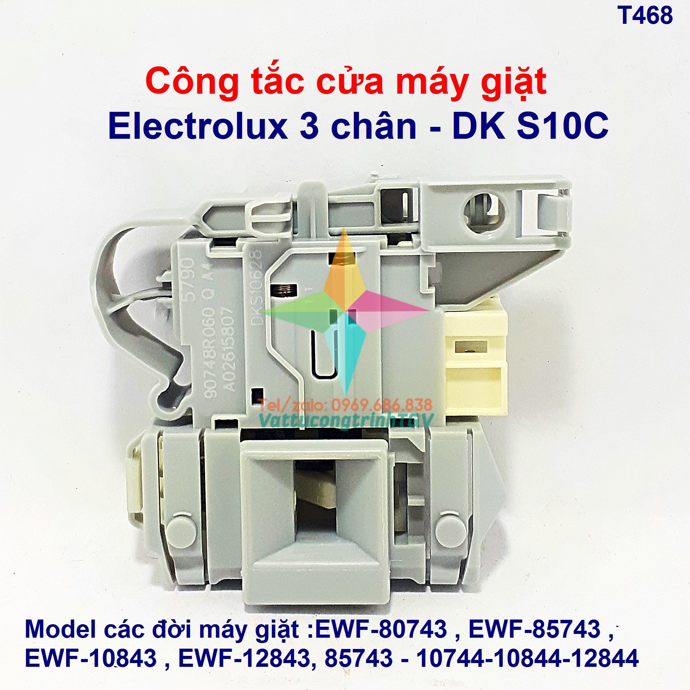 Công tắc cửa 3 chân DK S10C máy giặt Electrolux :EWF-80743/85743/10843/12843/10744/10844..