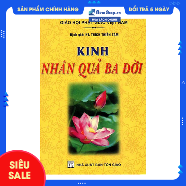 Sách - Kinh Nhân Quả Ba Đời - (QB) -  Newshop