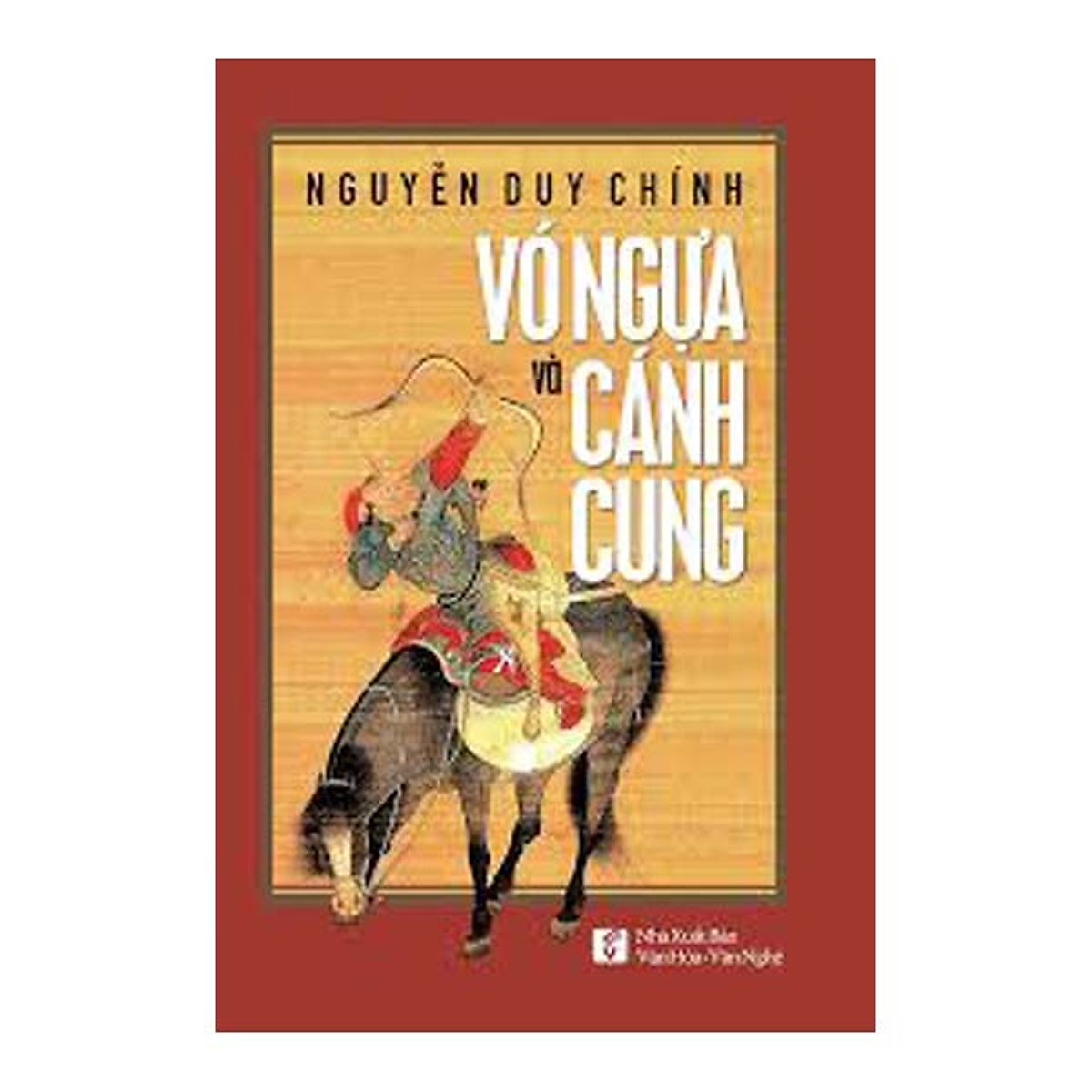 Nxbhcm - sách vó ngựa và cánh cung
