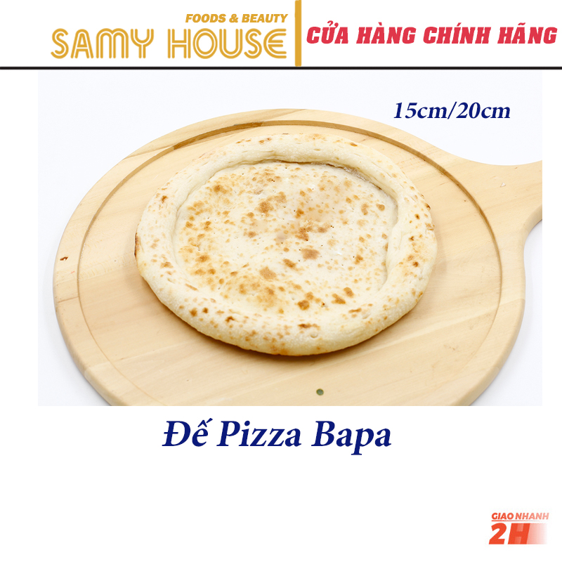 [Samy Food] [HCM SHIP 2H] Đế Bánh Pizza Bapa