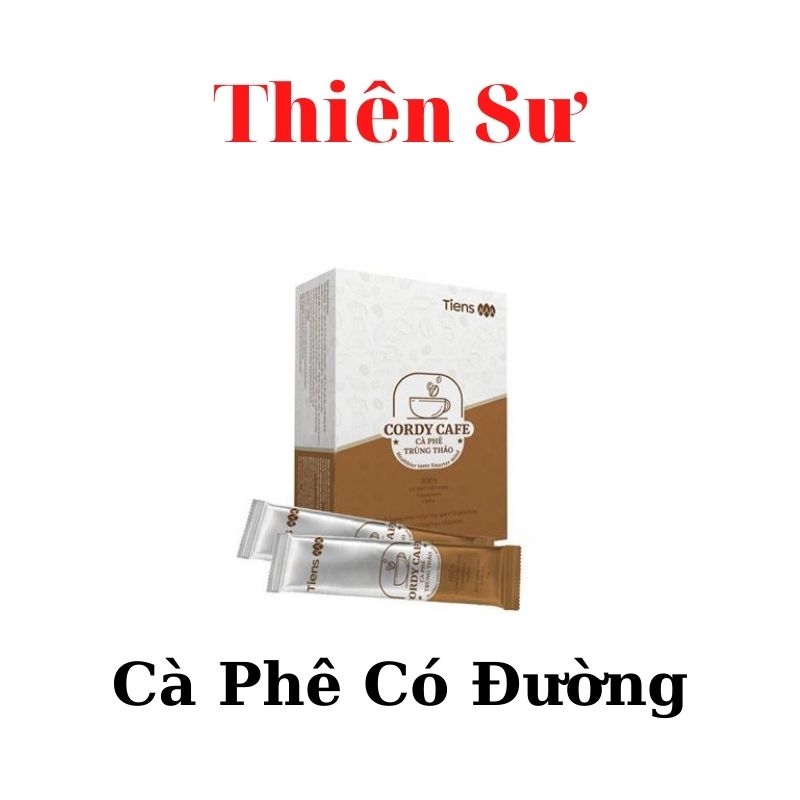 Cà Phê Thiên Sư - Cà Phê Trùng Thảo TIENS
