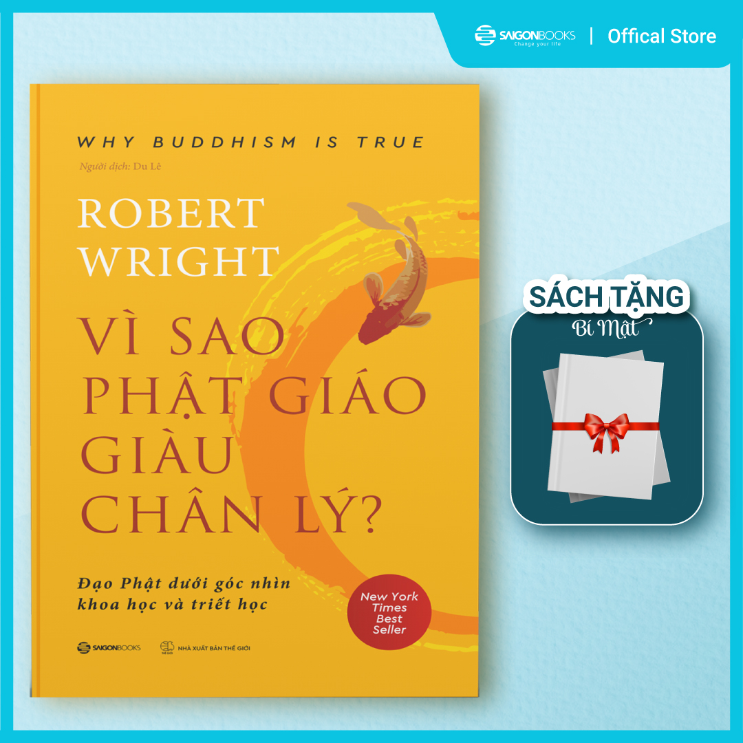 Vì sao Phật giáo giàu chân lý - Tác giả Robert Wright
