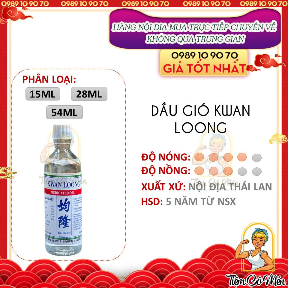 [THÁI LAN] DẦU GIÓ KWAN LOONG OIL (DẦU NÓNG KWAN LOONG OIL) - ĐỦ SIZE (15ML, 28ML)