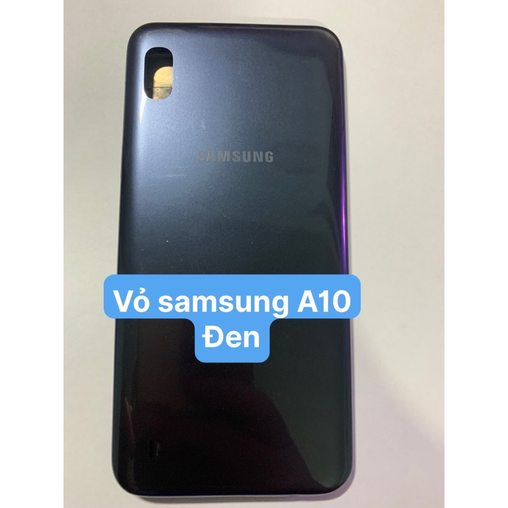 Bộ vỏ sam sung A10 ( GỒM LƯNG,SƯỜN,PHÍM BÁM,KÍNH CAM)