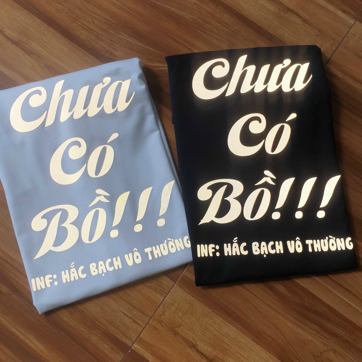 Áo Thun Phản Quang In Chữ Chưa Có Bồ Cực Vui Tính AI Muốn Có Ny Thì Ủng Hộ Shop Nha Sản Phẩm Chất Lượng Cao