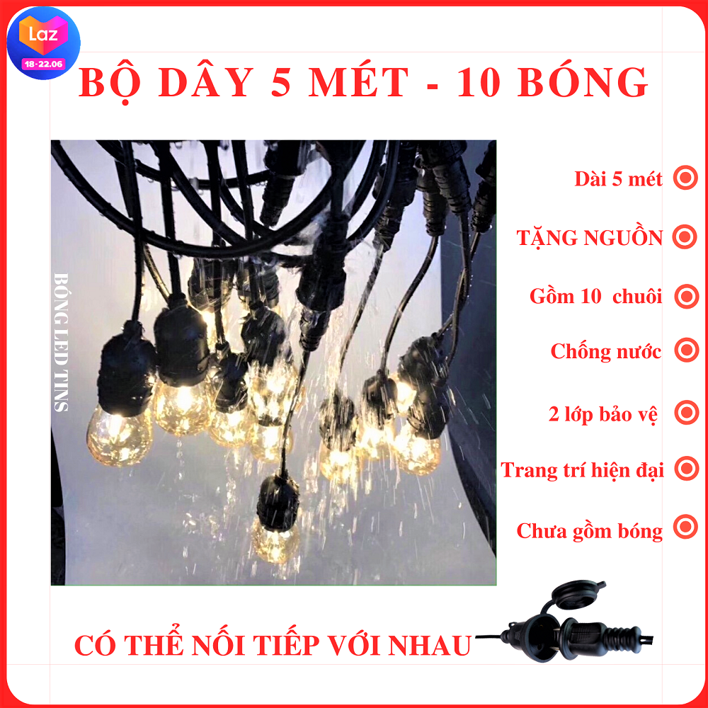 TẶNG BÓNG 3W- Dây đui đèn trang trí ngoài trời 5 mét 10 bóng,10 mét 15 bóng, 10 mét 20 bóng chống nước kèm bóng, dùng cho quán cà phê, đèn trang trí ngoài trời, nhiều phân loại dây/ bóng theo nhu cầu sử dụng