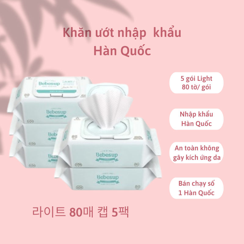 Bộ 5 gói khăn giấy ướt Hàn Quốc cho da bé sơ sinh- Light80