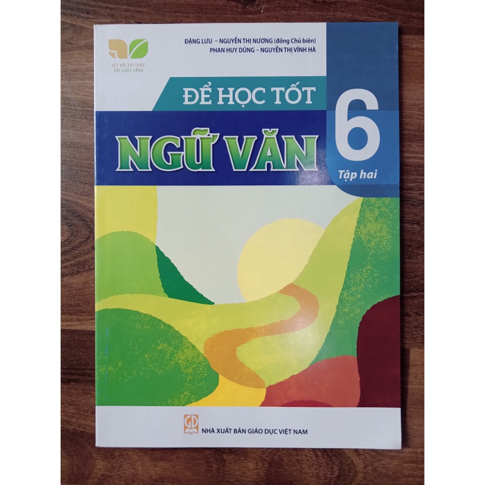 Sách - để học tốt ngữ văn 6 tập 2 ( kết nối tri thức )